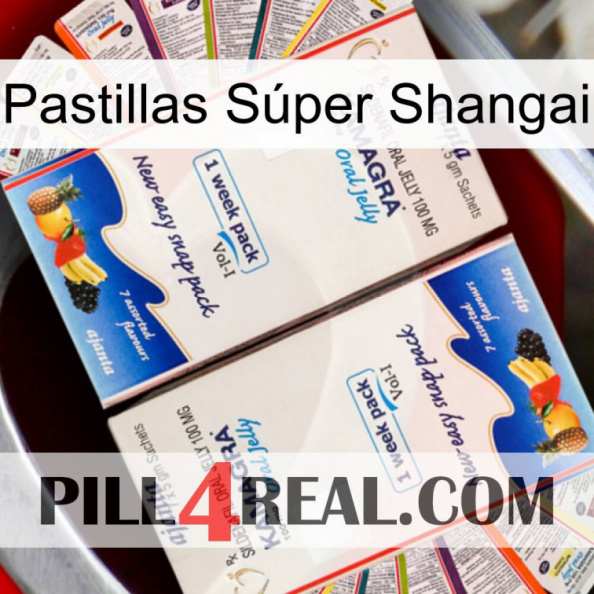 Pastillas Súper Shangai kamagra1